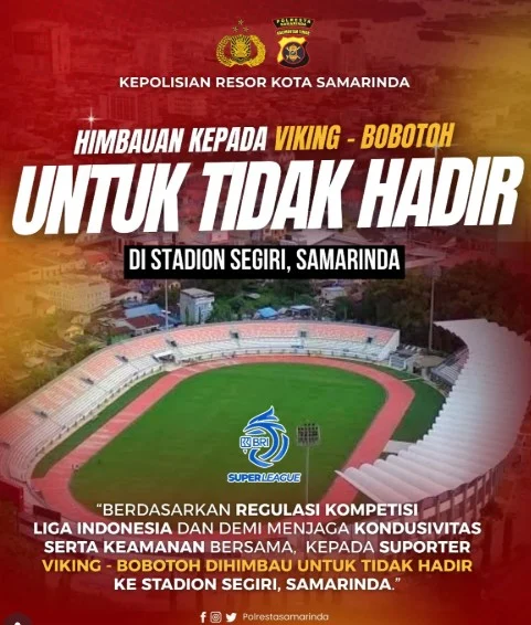 Imbauan Polresta Samarinda, jelang laga Persija vs Persib di Stadion Segiri Samarinda. (instagram/@polrestasamarinda)