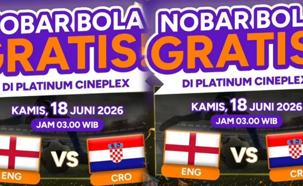 Program nobar Piala Dunia di Bioskop Platinum Cineplex (Instagram/@platinumcineplex_id)