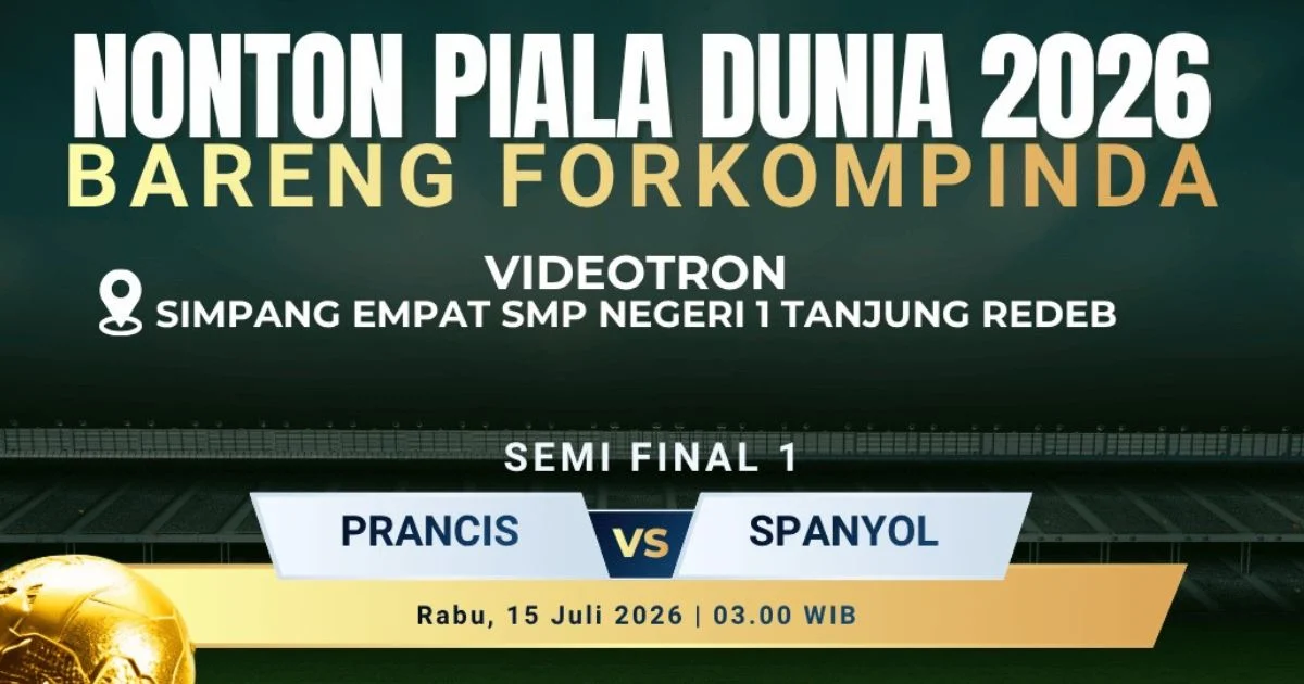 Warga Berau! Nonbar Gratis Prancis vs Spanyol Piala Dunia di Simpang KFC Tanjung Redeb