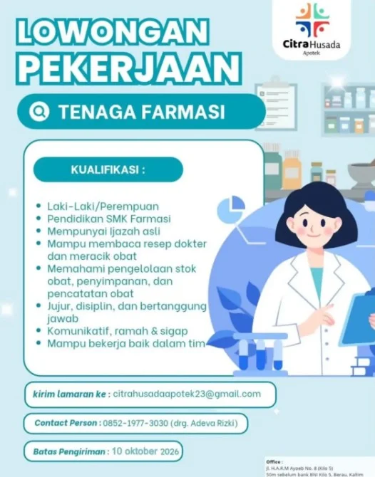Pengumuman pembukaan lapangan kerja oleh Apotek Citra Husada. (IG: @infolokerberau)