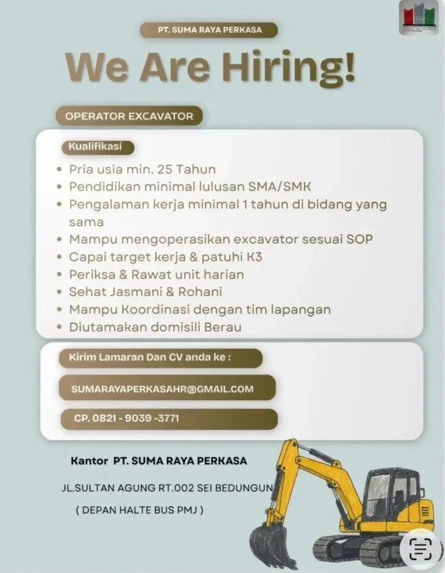 Persayaratan untuk bekerja sebagai operator alat berat di PT Suma Raya Perkasa. (IG: @infolokerberau)